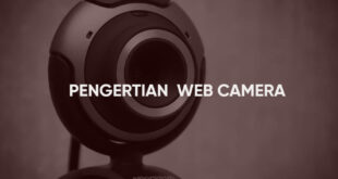 Pengertian Web Camera