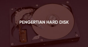 Pengertian Hard Disk