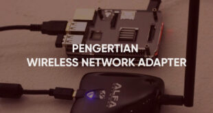 Pengertian Wireless Network Adapter