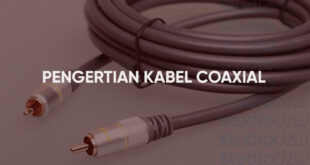 Pengertian kabel coaxial